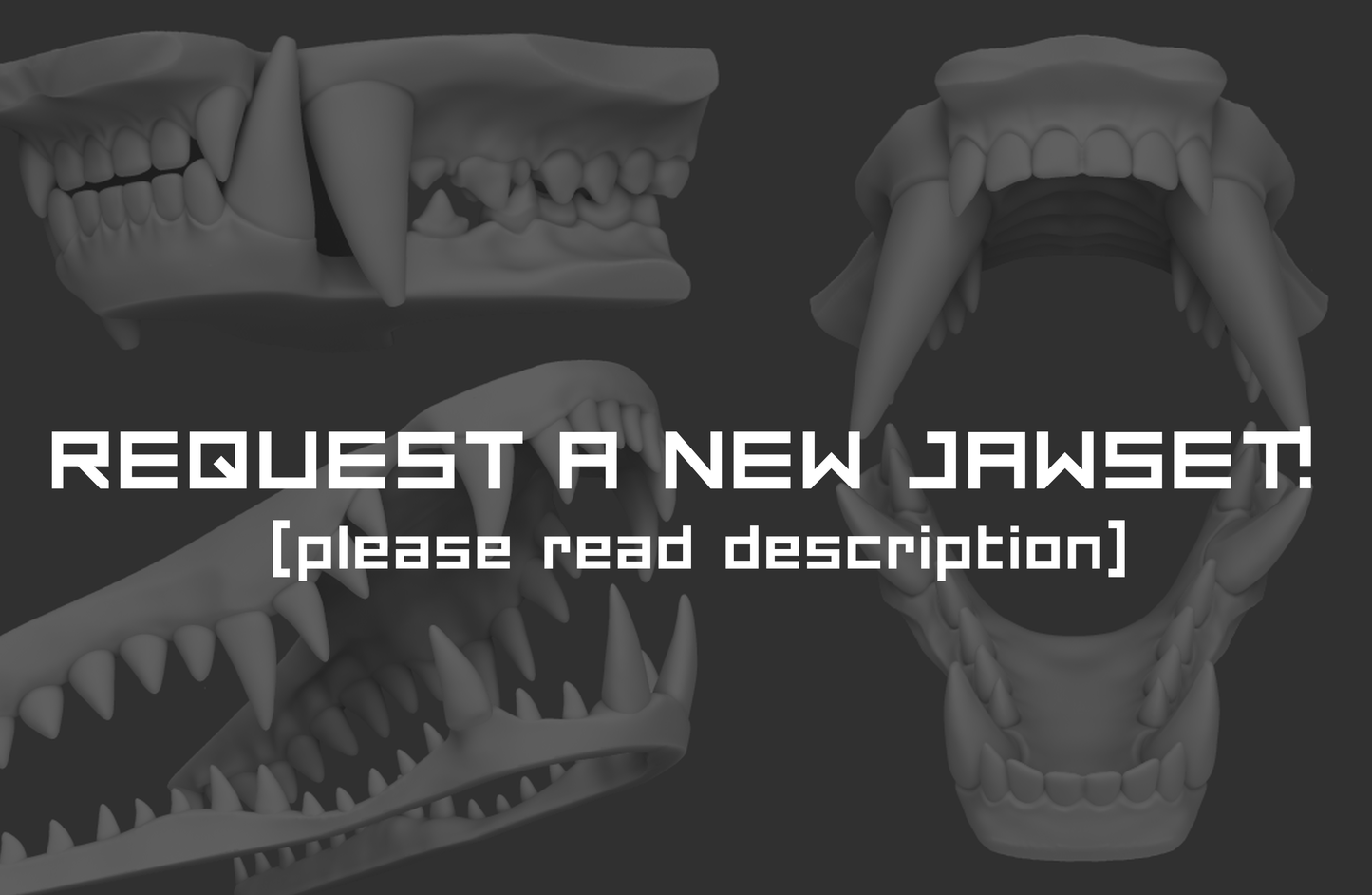 Request a new jawset!